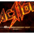 ACTION! 40th Anniversary BEST`𒴂ā` yՁz(2CD+DVD)