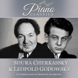 The Condon Collection-master Of The Piano Roll: Cherkassky Godowsky