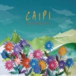 Caipi -complete Edition-y2024 RECORD STORE DAY Ձz(2gAiOR[h)