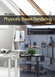 Physically Based Rendering Fourth Edition {