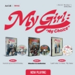 6th Mini Album: My Girl : ' ' My Choice' ' (Random Cover)