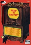 Rockin' On Ranch Party