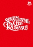Sentimental City Romance 50 Years Anniversary Live!! -Han Seiki Rock Concert-