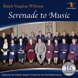 Serenade to Music : Henry Wood / BBC Symphony Orchestra, The Sixteen Singers +Vocal Music
