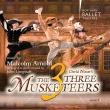 The Three Musketeers: Pryce-jones / Northern Ballet Theater O