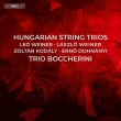 Hungarian String Trios : Trio Boccherini (Hybrid)