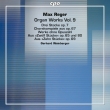 Organ Works Vol.9 : Gerhard Weinberger (2SACD)(Hybrid)