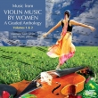 Music From Violin Music By Women-a Graded Anthology: Maureen Yuen(Vn)Rupl(P)