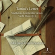 Tartini' s Letter -Violin Duos Op.4 : Iskrena Yordanova, Zefira Valova