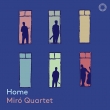 Miro Quartet : Home -Kevin Puts, George Walker, Caroline Shaw, Barber, Harold Arlen