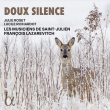 Doux Silence: Lazarevitch / Les Musiciens De Saint-julien Julie Roset(S)Richardot(Ms)