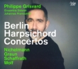 Berlin Harpsichord Concertos : Philippe Grisvard(Cemb)Ensemble Diderot