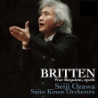 War Requiem : Seiji Ozawa / Saito Kinen Orchestra (2010 Carnegie Hall Live)(UHQCD)