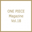 ONE PIECE Magazine Vol.18 W \]ETW\ WpЃbN