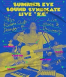 Summer Eye Sound Syndicate (BD-R)