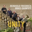 Reinhold Friedrich Brass Quintet: Unity