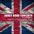 Abbey Road Concerto : Guy Braunstein(Vn)Alondra de la Parra / Liege Philharmonic +Delius Violin Concerto, Vaughan-Williams The Lark Ascending
