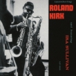 Introducing Roland Kirk (UHQCD)