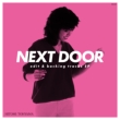 NEXT DOOR edit & backing tracks EP (12C`VOR[h)