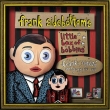 Little Box Of Bobbins -Frank' s Fantastic Anthology 1985-1993 3cd Set