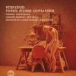 Fermata, Respond, Cziffra Psodia : Peter Eotvos / Ensemble Contrechamps, Concerto Budapest, Orchestre de la Suisse Romande, etc