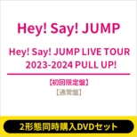 [2`ԓwDVDZbg] Hey! Say! JUMP LIVE TOUR 2023-2024 PULL UP!