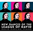 New Dances Of The League Of David: Metropolis Ensemble