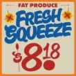 FRESH SQUEEZE (Vinyl)