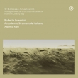 O Dolcezze Amarissime : Roberta Invernizzi(S)Alberto Rasi / Accademia Strumentale Italiana