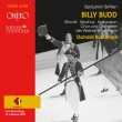 Billy Budd : Runnicles / Vienna State Opera, Skovhus, Shicoff, Nuzzo, etc (2001 Stereo)(3CDR)