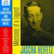 Jascha Heifetz : Milestones of a Legend (10CD)