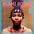 Miami Sound 2 -More Funk & Soul From Miami / Florida 1967-74 (2LP)