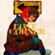 LOST CORNER f yz(CD+Blu-ray+uLP[X)