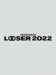 TEAM NACS 25NLOiuLOOSER 2022v萶Y Blu-ray