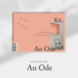 3RD ALBUM: An Ode (KiT Album)(Reissued)