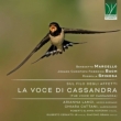 La Voce Di Cassandra: Lanci(Ms)Cattani(Cemb)R & A.noferini(Vn)Etc (2CD)