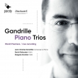 Piano Trios Nos.1, 2, 3, 4 : Gandrille(P)Goloustov(Vn)Korniluk(Vc)