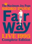 Fair Way Live 1995 Complete Edition (Blu-ray)