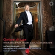 Ombre di luce -Opera Arias : Nathan Granner(T)Clelia Cafiero / Marseille Philharmonic (Hybrid)