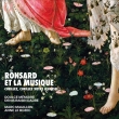Ronsard et la Musique -Cueillez, Cueillez Votre Jeunesse! : Dadre / Doulce Memoire (2CD)