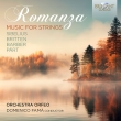 Romanza -Music for Strings -Sibelius, Britten, Barber, Part : Domenico Fama / Orchestra Orfeo