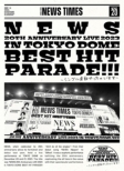 NEWS 20th Anniversary LIVE 2023 in TOKYO DOME BEST HIT PARADE!!!