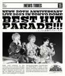 NEWS 20th Anniversary LIVE 2023 in TOKYO DOME BEST HIT PARADE!!!