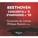 Piano Concerto WoO.4, Symphony No.10 : Camerata du Leman, Boaron(P)