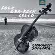 Giovanni Sollima: Folk & Ba-rock Cello