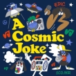 A Cosmic Joke -LP-