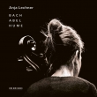 Anja Lechner : Bach -Abel -Hume