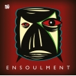 Ensoulment (Gatefold Printed Inner Sleeves)