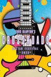 Crossroads Guitar Festival 2023 (2DVD)