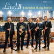 Ensemble Wien-Berlin : Live! II
